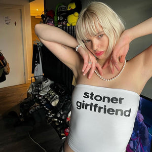 Stoner Girlfriend Tube Top