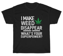 Load image into Gallery viewer, Weed Magic Tshirt

