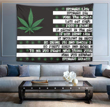 Load image into Gallery viewer, Stoner&#39;s Extra Large Flag Tapestry

